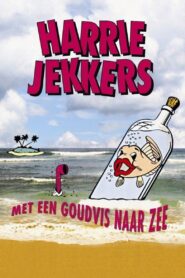 Harrie Jekkers: Met een Goudvis naar Zee 1992 on netflix