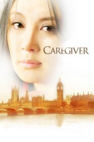 Caregiver 2008 on netflix