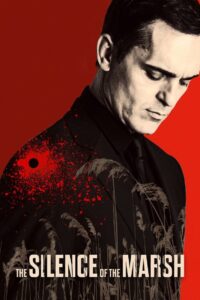The Silence of the Marsh 2019 on netflix