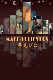Make-Believers 2024 on netflix