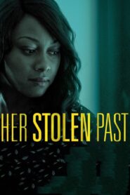 Her Stolen Past 2018 on netflix