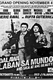 Dalawa Laban Sa Mundo: Ang Siga At Ang Beauty 1993 on netflix