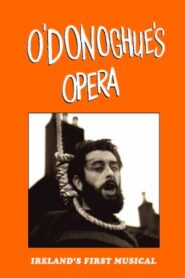 O’Donoghue’s Opera 1998 on netflix