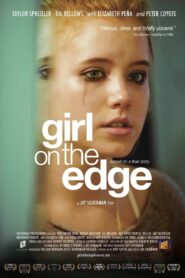 Girl on the Edge 2015 on netflix