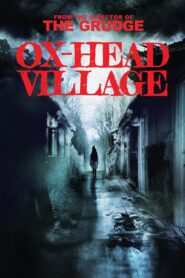 Ox-Head Village 2022 on netflix