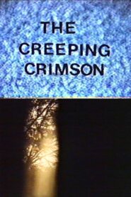 The Creeping Crimson 1987 on netflix
