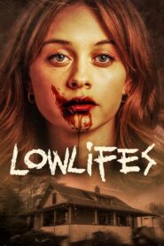 Lowlifes 2024 on netflix