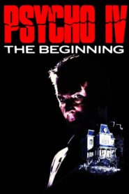 Psycho IV: The Beginning 1990 on netflix
