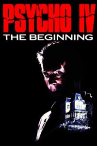 Psycho IV: The Beginning 1990 on netflix