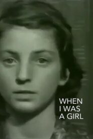 When I Was a Girl 1988 on netflix