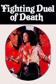 Fighting Duel of Death 1981 on netflix