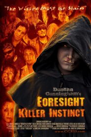 Foresight Killer Instinct 2013 on netflix