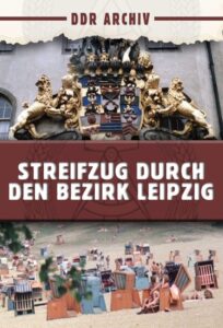 Streifzug durch den Bezirk Leipzig 1981 on netflix