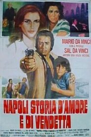 Naples: A Story of Love and Vengeance 1980 on netflix