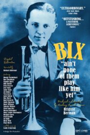 Bix: Ain’t None of Them Play Like Him Yet 1982 on netflix