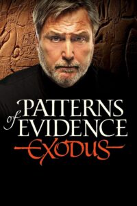 Patterns of Evidence: The Exodus 2015 on netflix