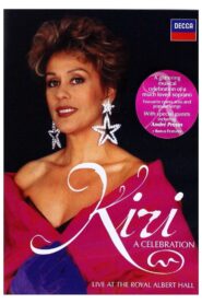 Kiri Te Kanawa: A Celebration Live at the Royal Albert Hall 2007 on netflix