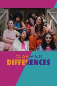 Clashing Differences 2023 on netflix