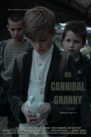 His Cannibal Granny 2019 on netflix