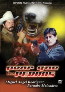 Peor que los perros 2000 on netflix