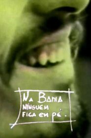 Na Bahia Ninguém Fica em Pé 1980 on netflix