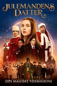 All I Want for Christmas: The Magic Time Machine 2022 on netflix