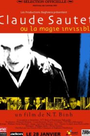 Claude Sautet or the Invisible Magic 2003 on netflix