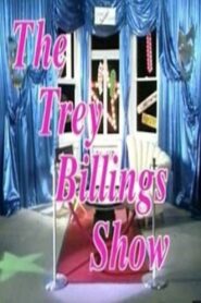 The Trey Billings Show 1999 on netflix