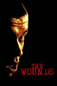 The Wounds 1998 on netflix