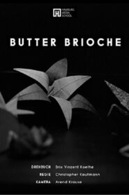 Butter Brioche 2015 on netflix