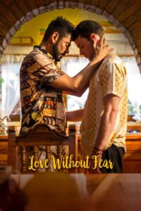 Love Without Fear 2022 on netflix