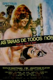 As Taras de Todos Nós 1982 on netflix