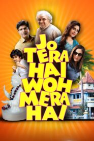 Jo Tera Hai Woh Mera Hai 2024 on netflix