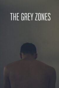 The Grey Zones 2018 on netflix