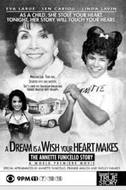 A Dream is a Wish Your Heart Makes: The Annette Funicello Story 1995 on netflix