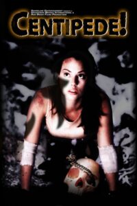 Centipede 2004 on netflix