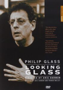 Philip Glass: Looking Glass 2005 on netflix