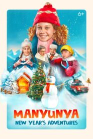 Manyunya: New Year’s Adventures 2023 on netflix
