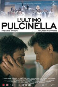 L’ultimo Pulcinella 2009 on netflix