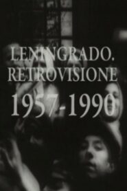Leningrad Retrospective 1990 on netflix