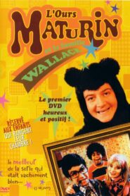 L’Ours Maturin et la famille Wallace 2003 on netflix