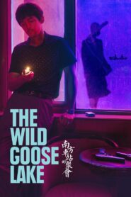 The Wild Goose Lake 2019 on netflix