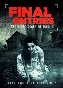 The Video Diary of Madi O, the Final Entries 2012 on netflix