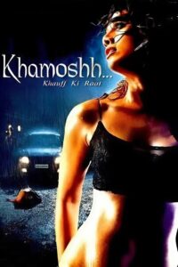 Khamoshh… Khauff Ki Raat 2005 on netflix