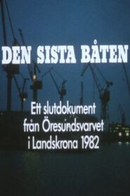 Den sista båten 1983 on netflix