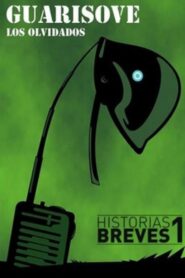 Historias Breves I: Guarisove, los olvidados 1995 on netflix