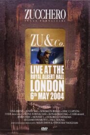 Zucchero | Zu and co.: Live at Royal Albert Hall 2004 on netflix