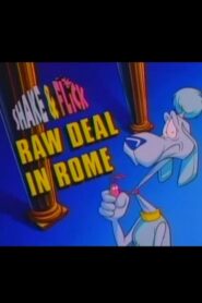 Shake & Flick: Raw Deal in Rome 1995 on netflix