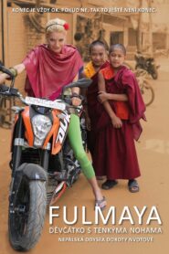 Fulmaya, děvčátko s tenkýma nohama 2013 on netflix
