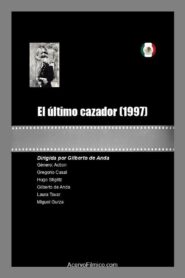 El último cazador 1997 on netflix